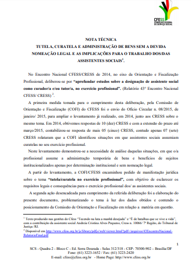 Tutela, curatela e administração de bens sem a devida nomeação legal e as implicações para o trabalho dos-das assistentes sociais