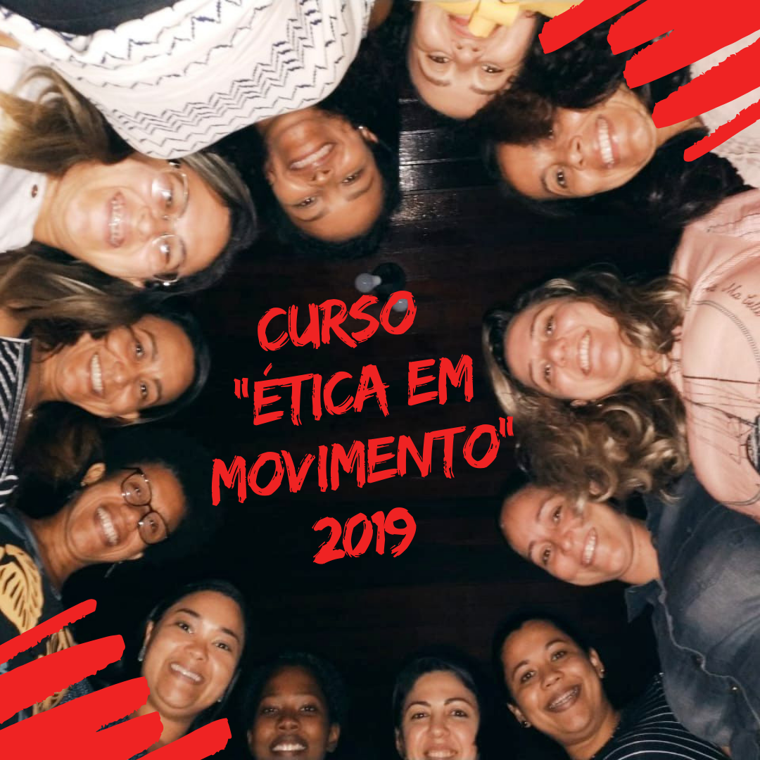 curso _ética em movimento_ ano 2019