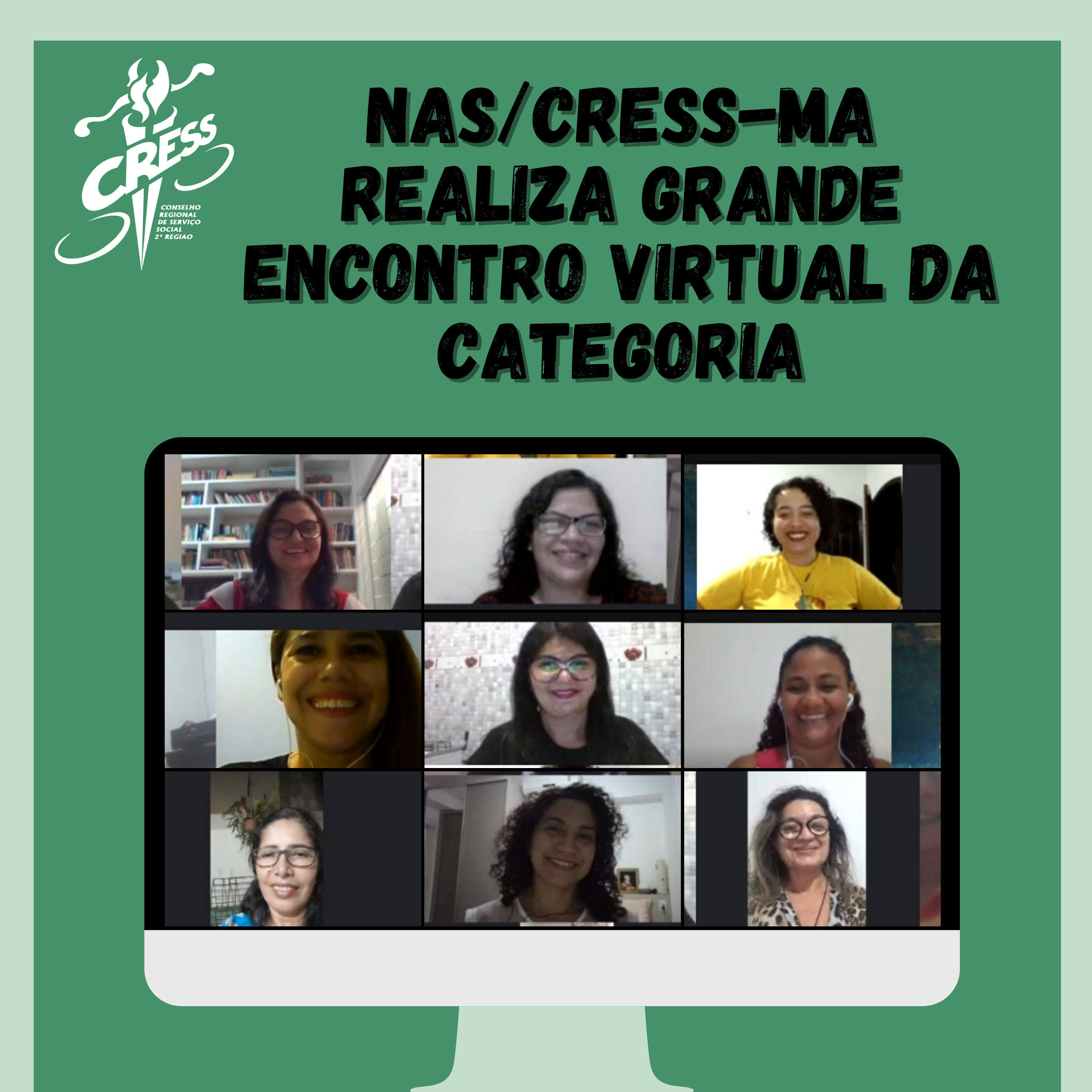 NAS_CRESS-MA realiza grande encontro virtual da categoria (1)