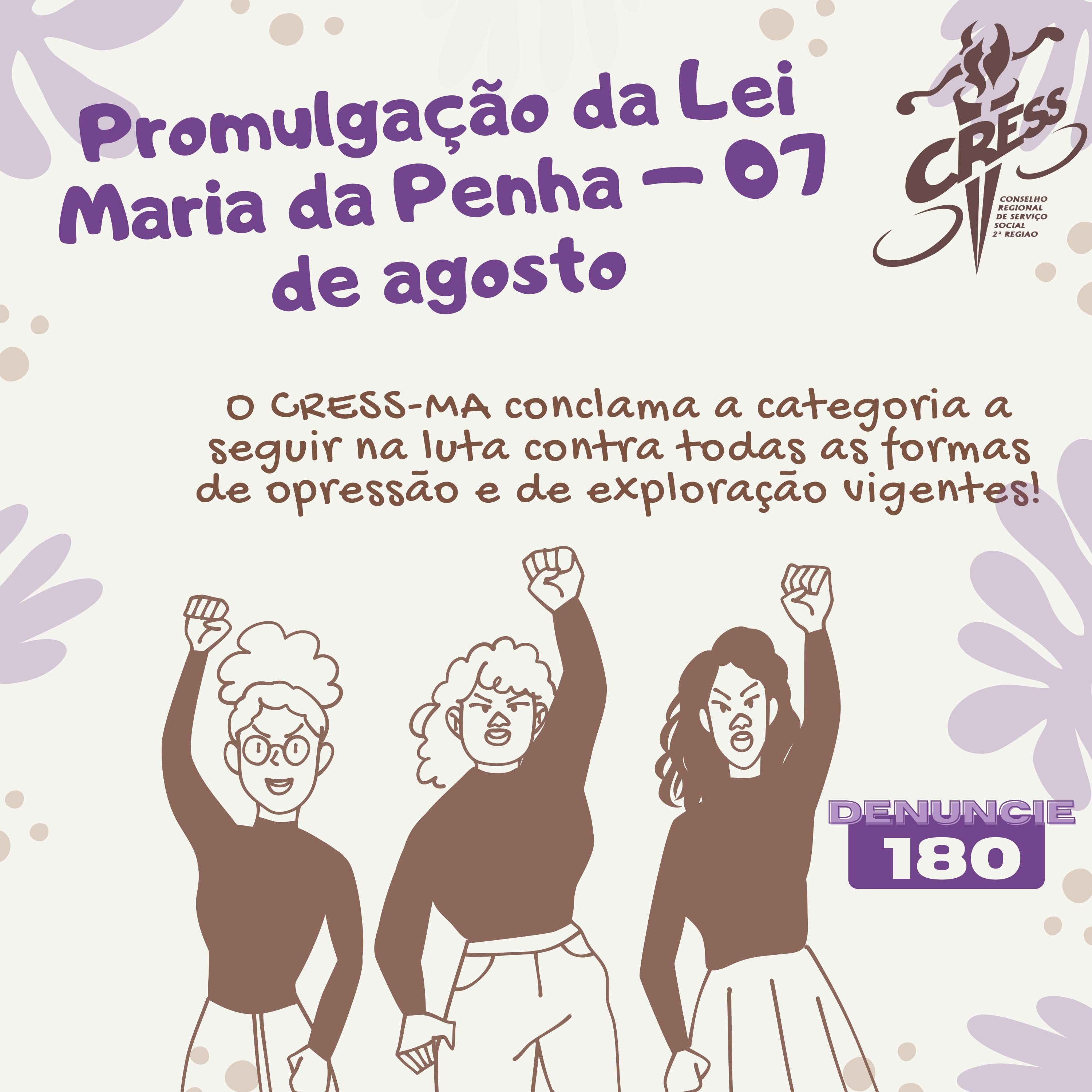 Promulgação da Lei Maria da Penha – 07 de agosto