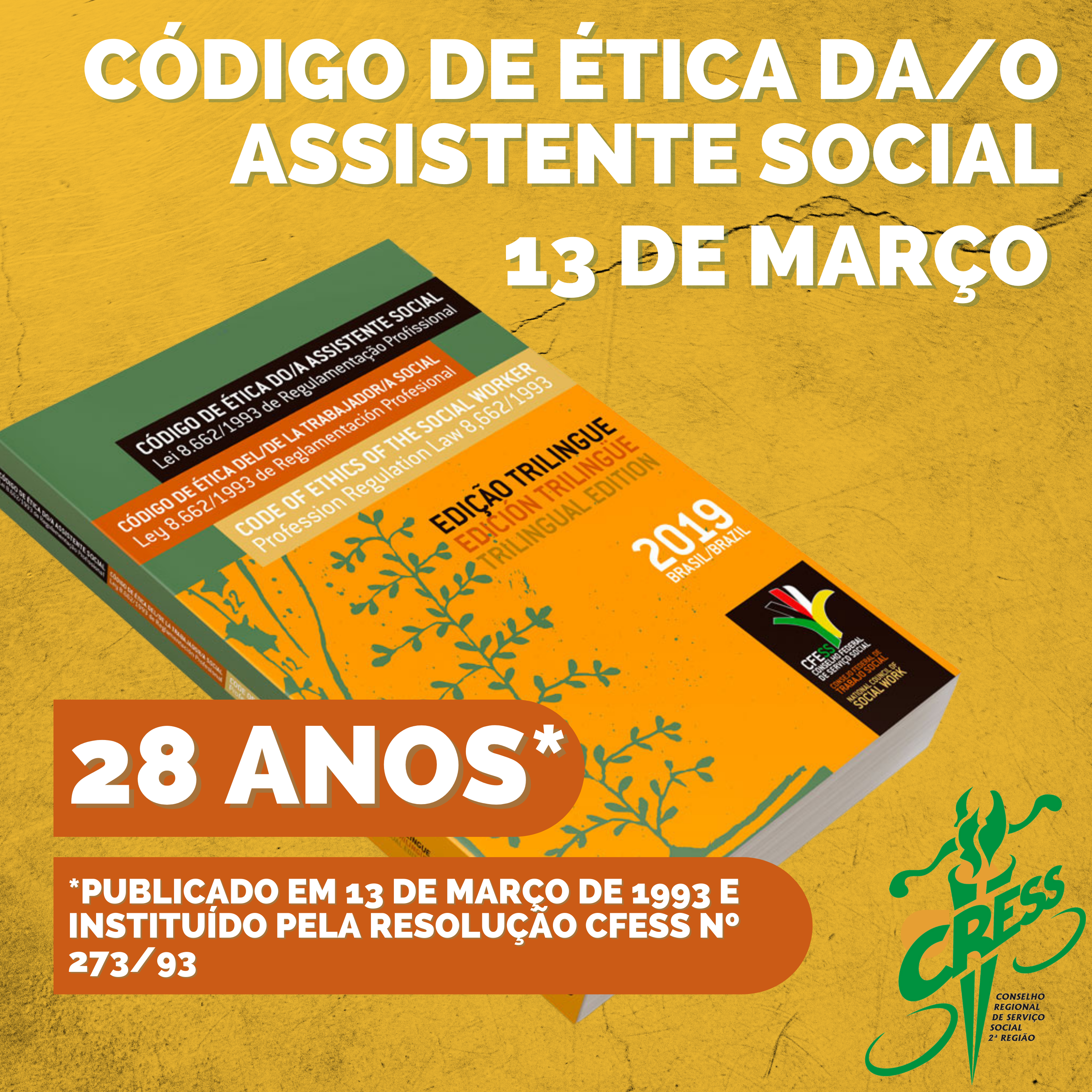 28 anos do Código de Ética da_o Assistente Social 13 de março novo