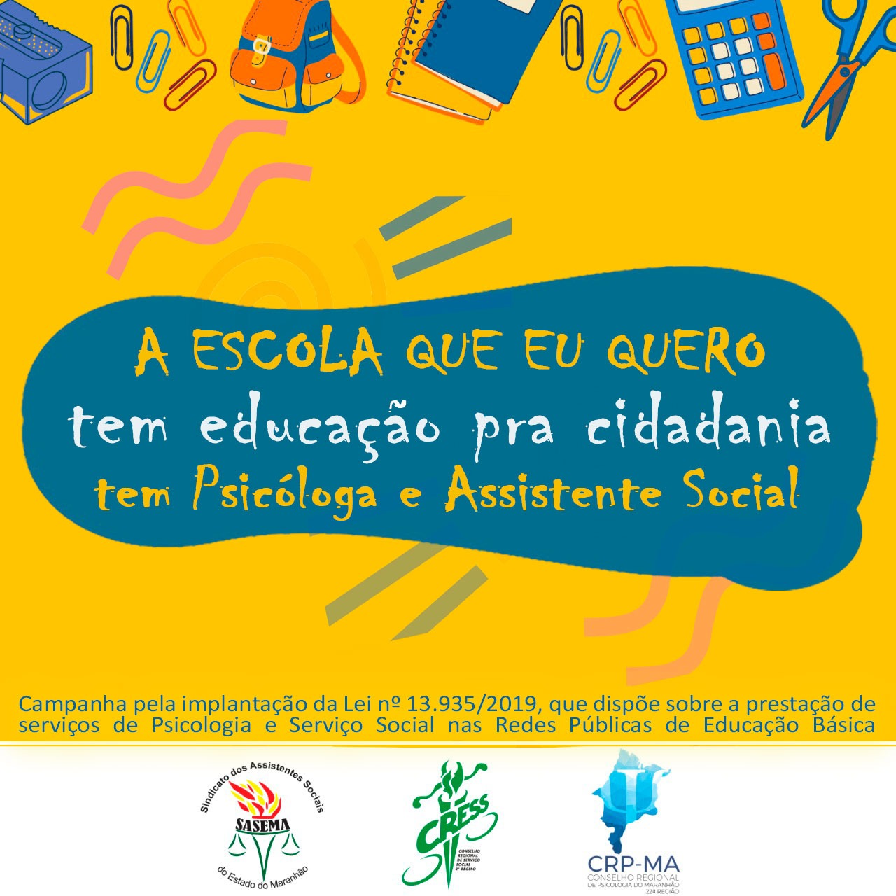 Campanha a escola que eu quero CRESS-MA E CRP (4)