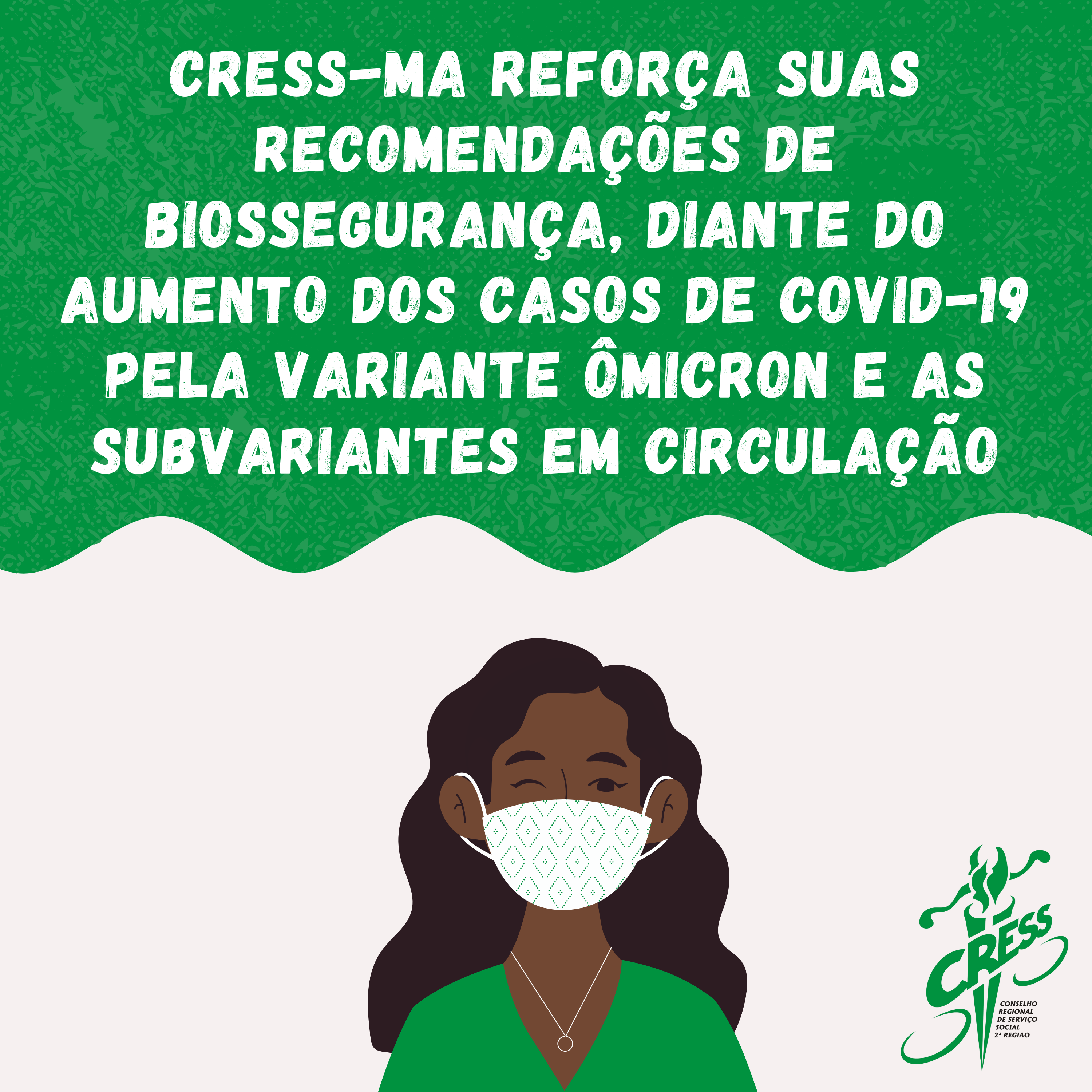 Uso de máscara na sede do CRESS-MA