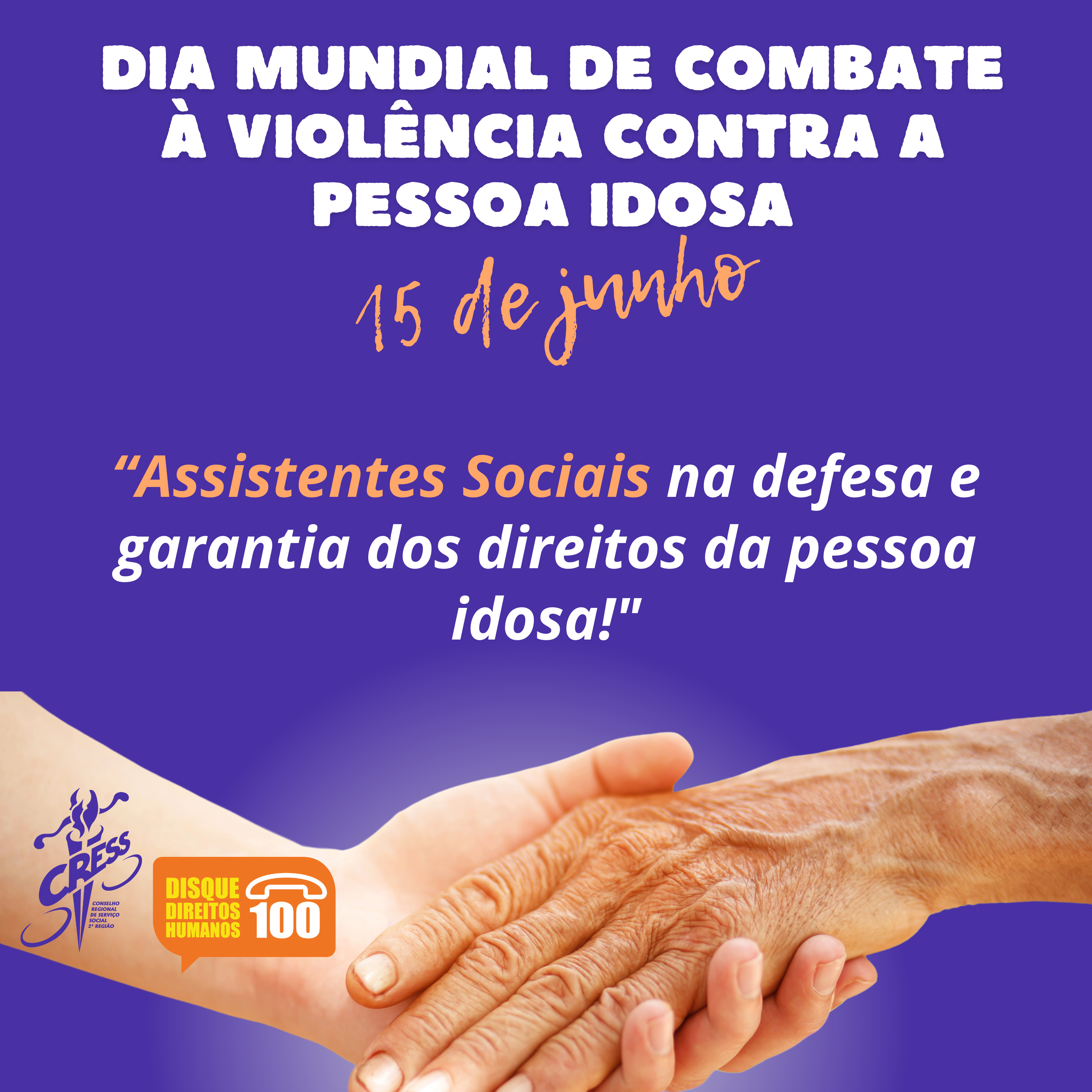 Dia Mundial de Combate à Violência Contra a Pessoa Idosa (4)