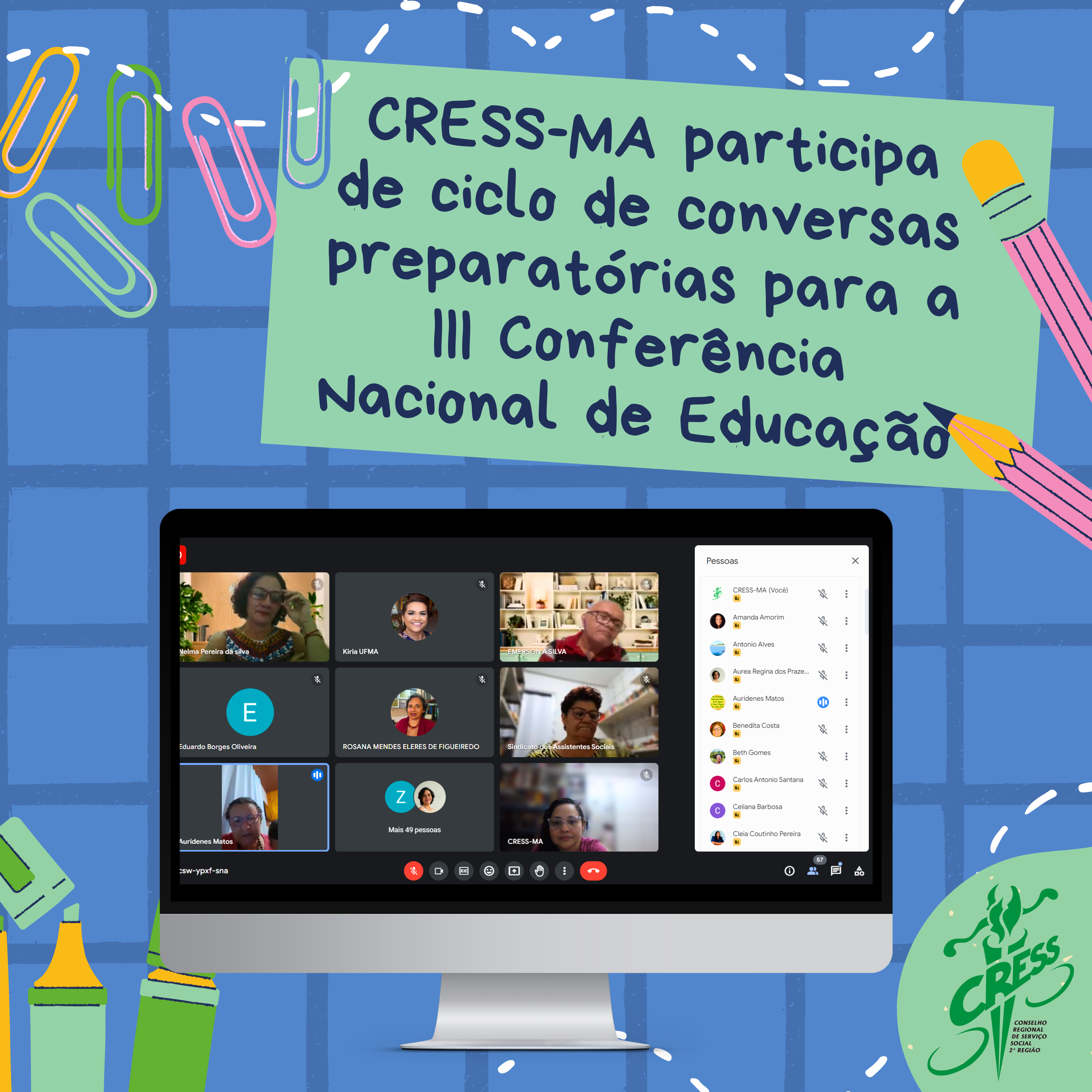 Reunião cress-ma ciclo de debates para delegados CNE